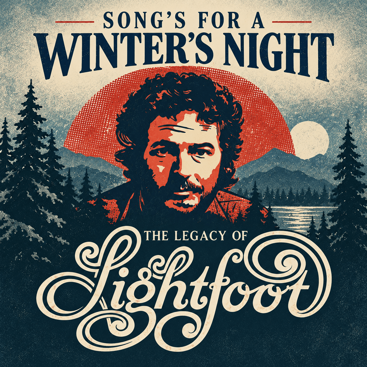 Songs For A Winter’s Night: The Legacy of Lightfoot at Cowichan Performing Arts Centre