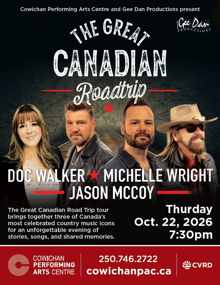 The Great Canadian Road Trip with Doc Walker, Jason McCoy & Michelle Wright at Cowichan Performing Arts Centre