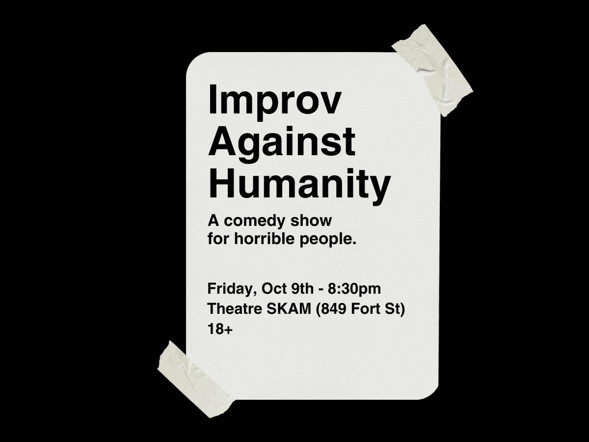 Garden City Improv presents: Improv Against Humanity at Theatre SKAM