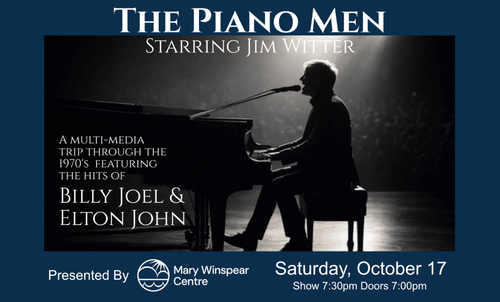 The Piano Men starring Jim Witter – SOLD OUT at Mary Winspear Centre