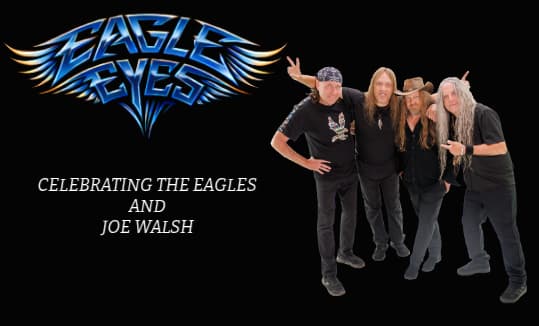 Eagle Eyes celebrating the Eagles & Joe Walsh at Mary Winspear Centre