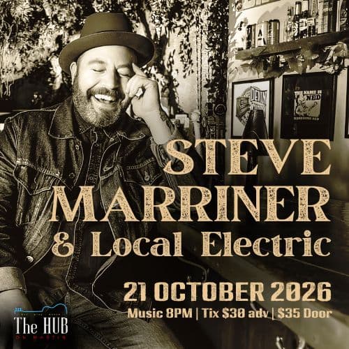 Live Music: Steve Marriner & Local Electric at The Hub on Martin at The Hub on Martin