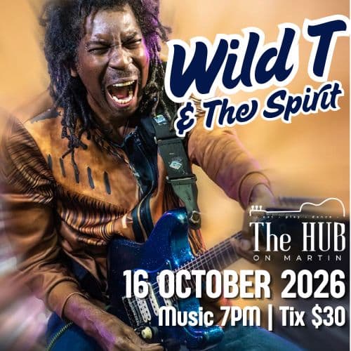 Live Music: Wild T & The Spirit at The Hub on Martin at The Hub on Martin