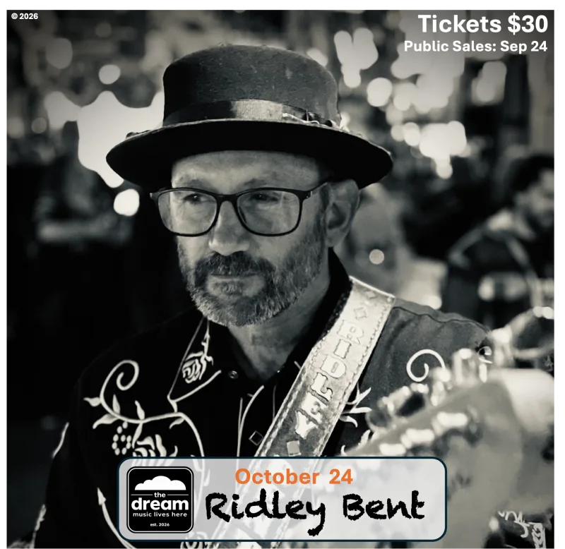 Live Music: Ridley Bent at The Dream at Penticton