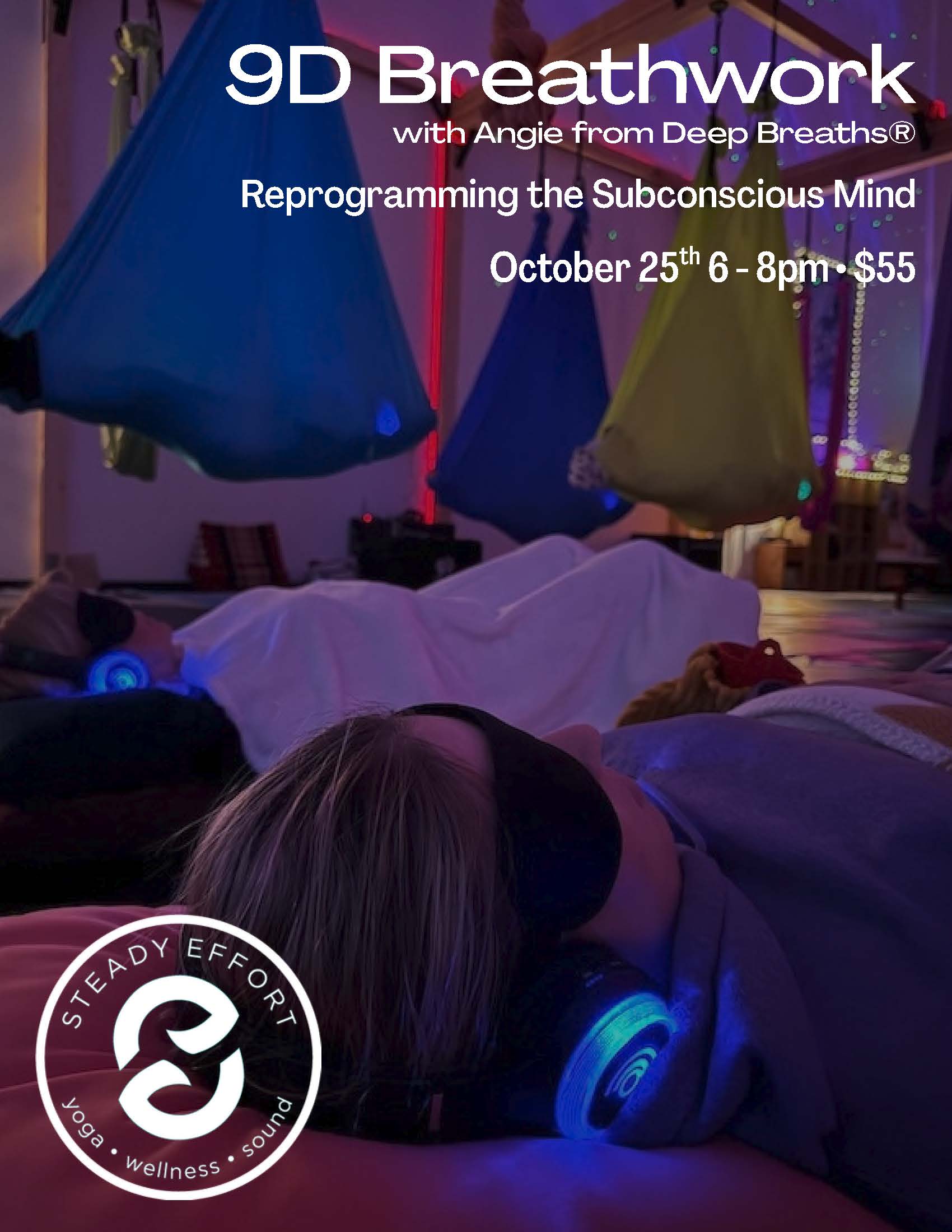 9D Breathwork at Steady Effort Yoga • Wellness • Sound at Penticton