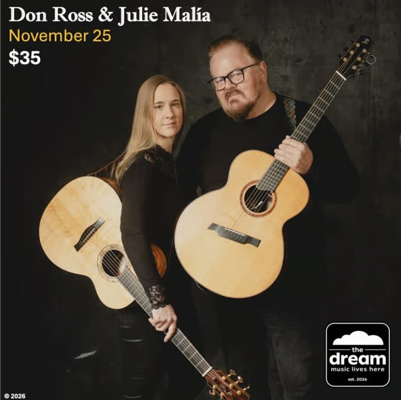 Live Music: Don Ross & Julia Malia at The Dream at Penticton