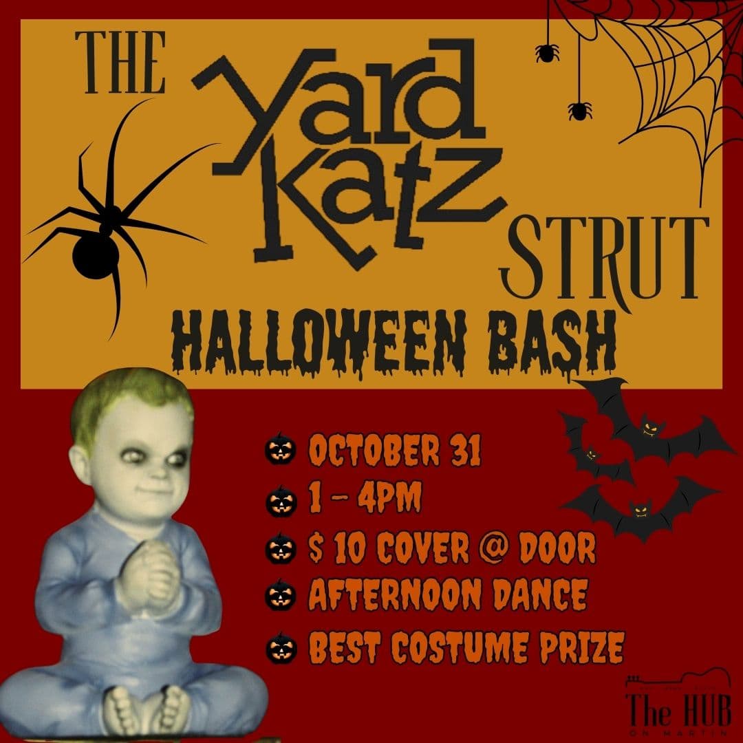 Yard Katz Halloween Afternoon Dance at The Hub on Martin at The Hub on Martin