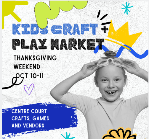 Kids Craft & Play — Erin Mills Town Centre at Mississauga