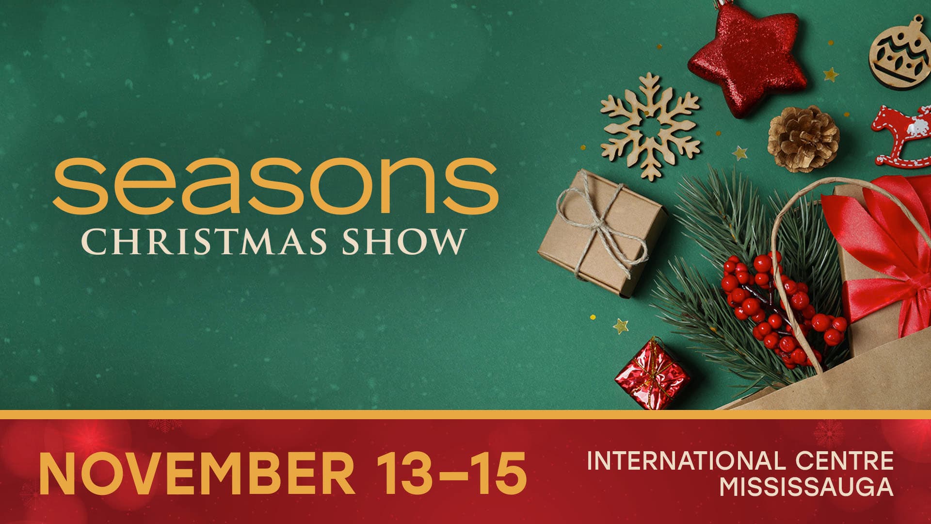 Seasons Christmas Show 2026 at The International Centre