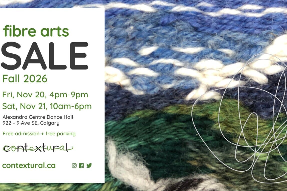 2026 Contextural Fibre Arts Sale at Calgary