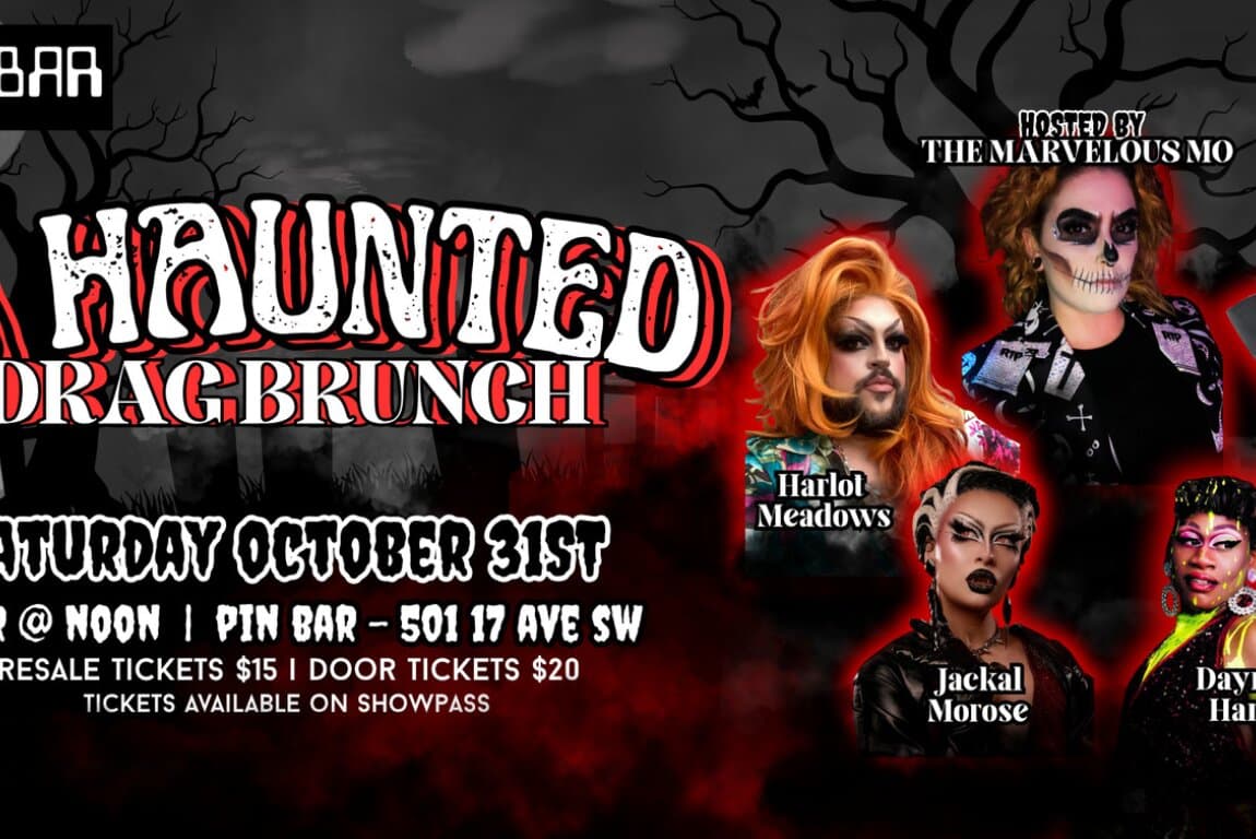 A Haunted Drag Brunch at Calgary