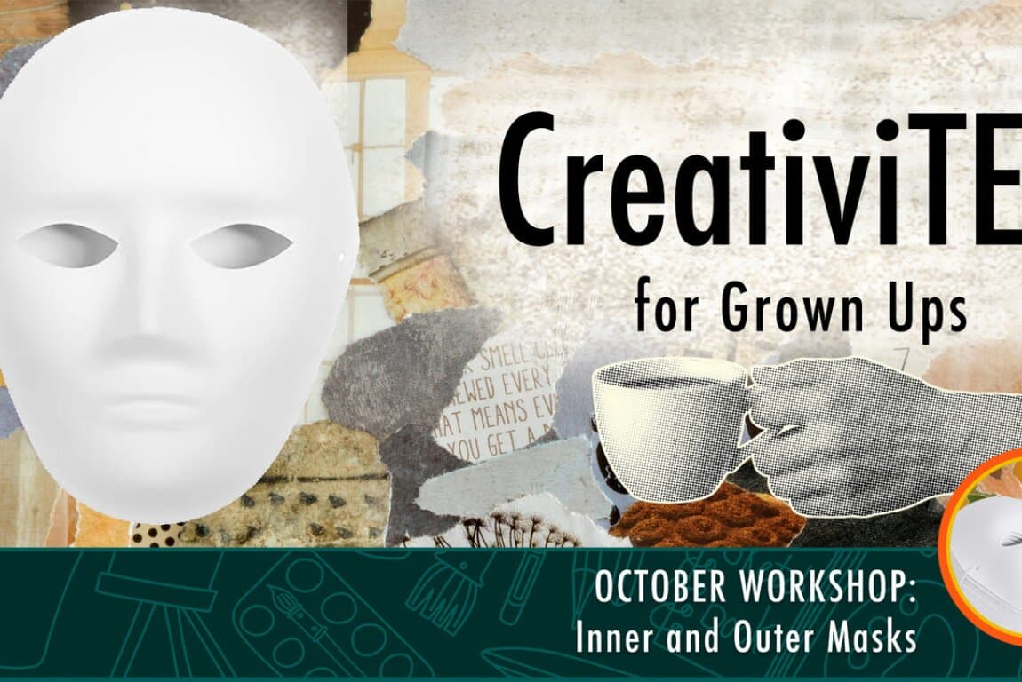 CreativiTEA - Inner and Outer Masks at Calgary