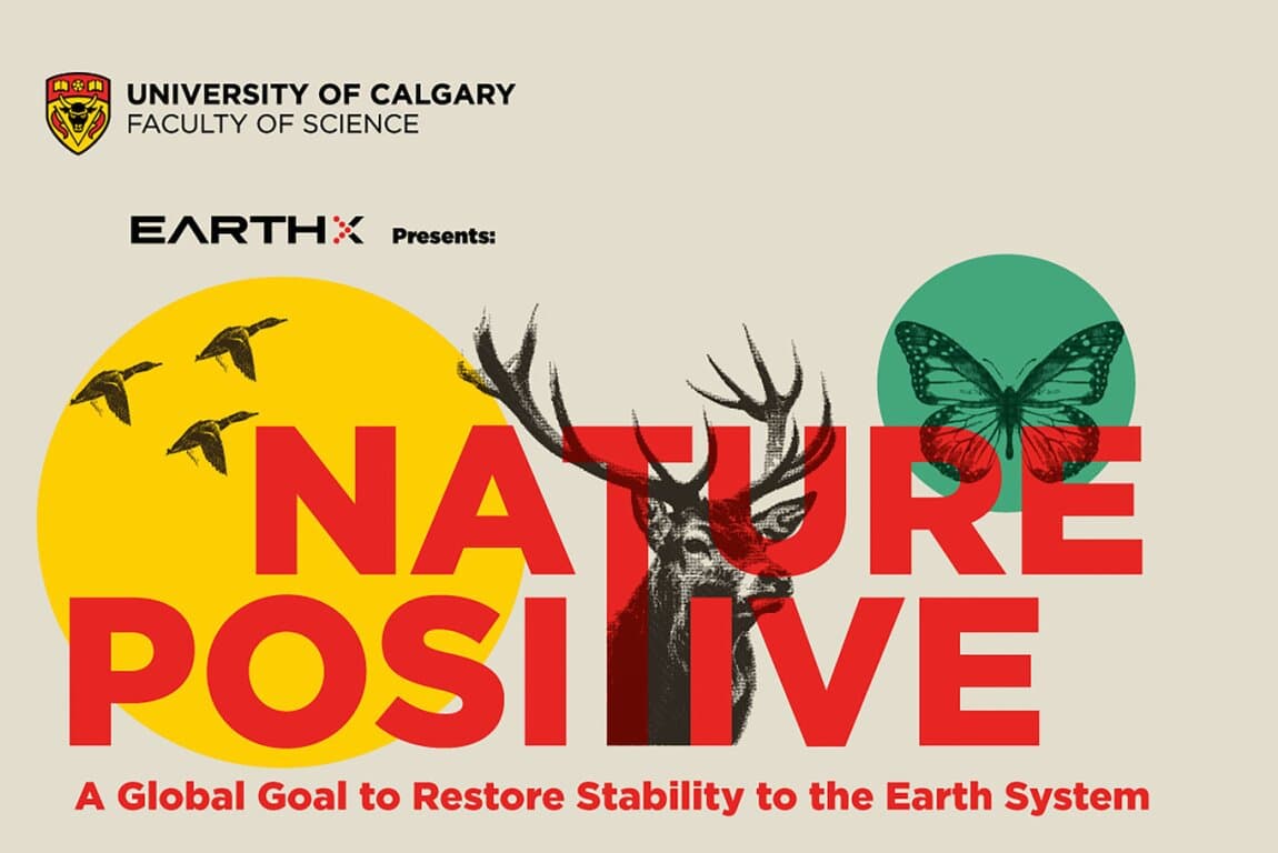 EARTHx: Nature Positive at Calgary