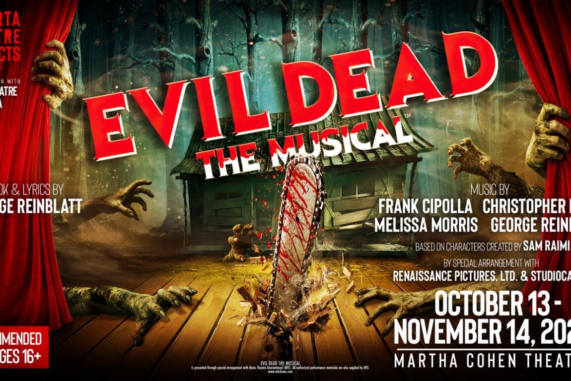 Evil Dead The Musical at Alberta Theatre Projects