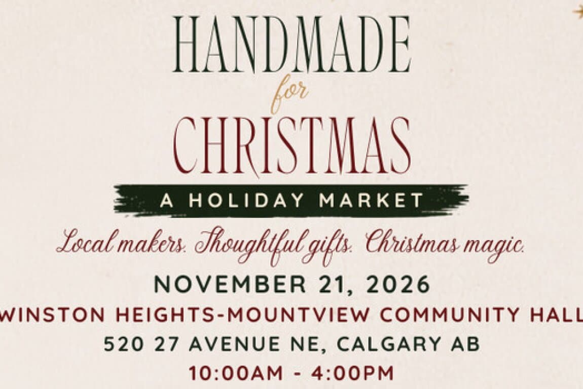 Handmade For Christmas: A Holiday Market - Calgary at Calgary