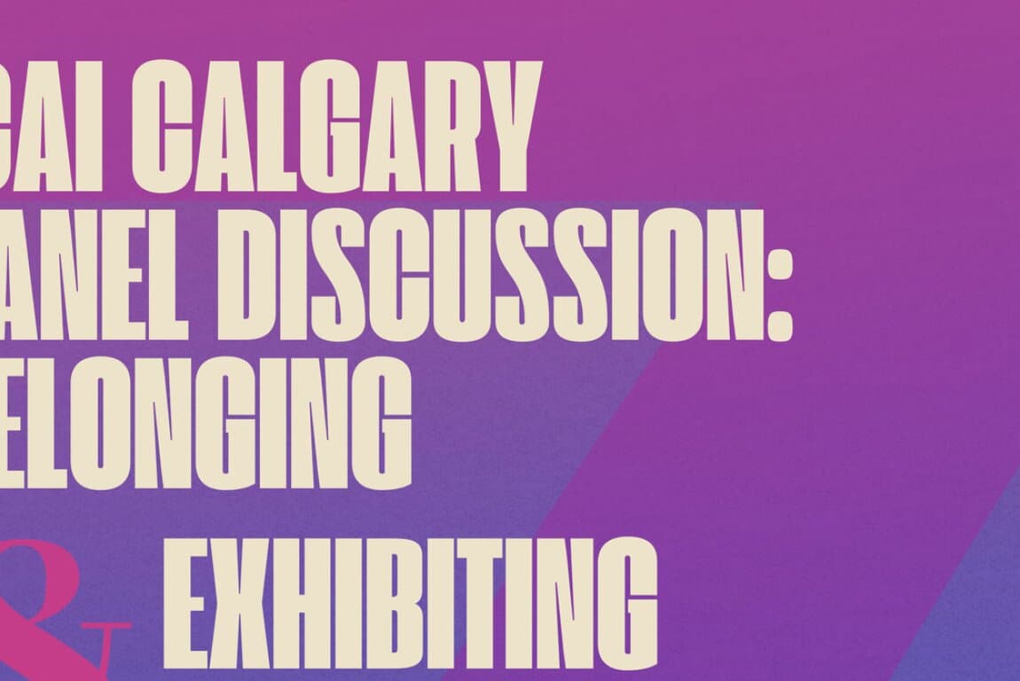 ICAI Calgary: Panel Discussion: Belonging & Exhibiting Artists’ Reception at Festival Hall