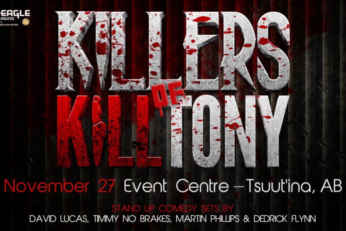 Killers of Kill Tony at Grey Eagle Resort and Casino