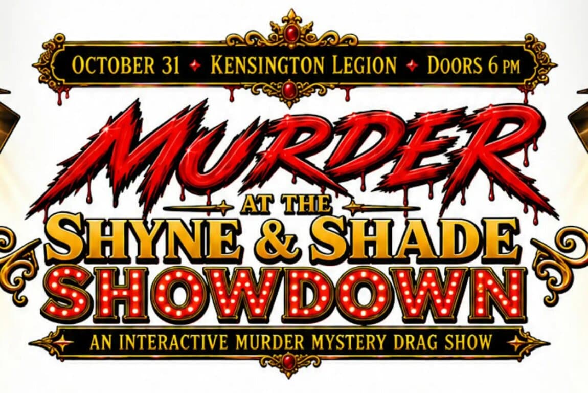 Murder at the Shyne & Shade Showdown at Calgary
