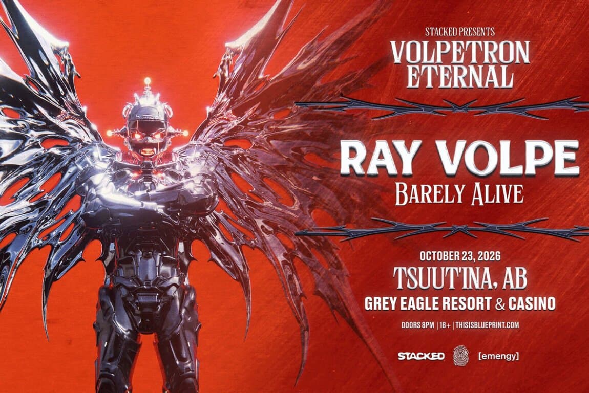 Ray Volpe - Volpetron Eternal Tour With Special Guest Barely Alive at Calgary