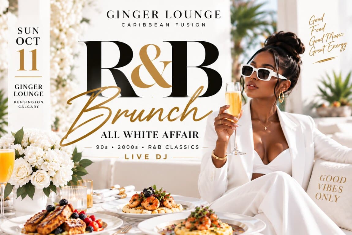 R&B Brunch: All White Affair | Ginger Lounge Calgary at Calgary