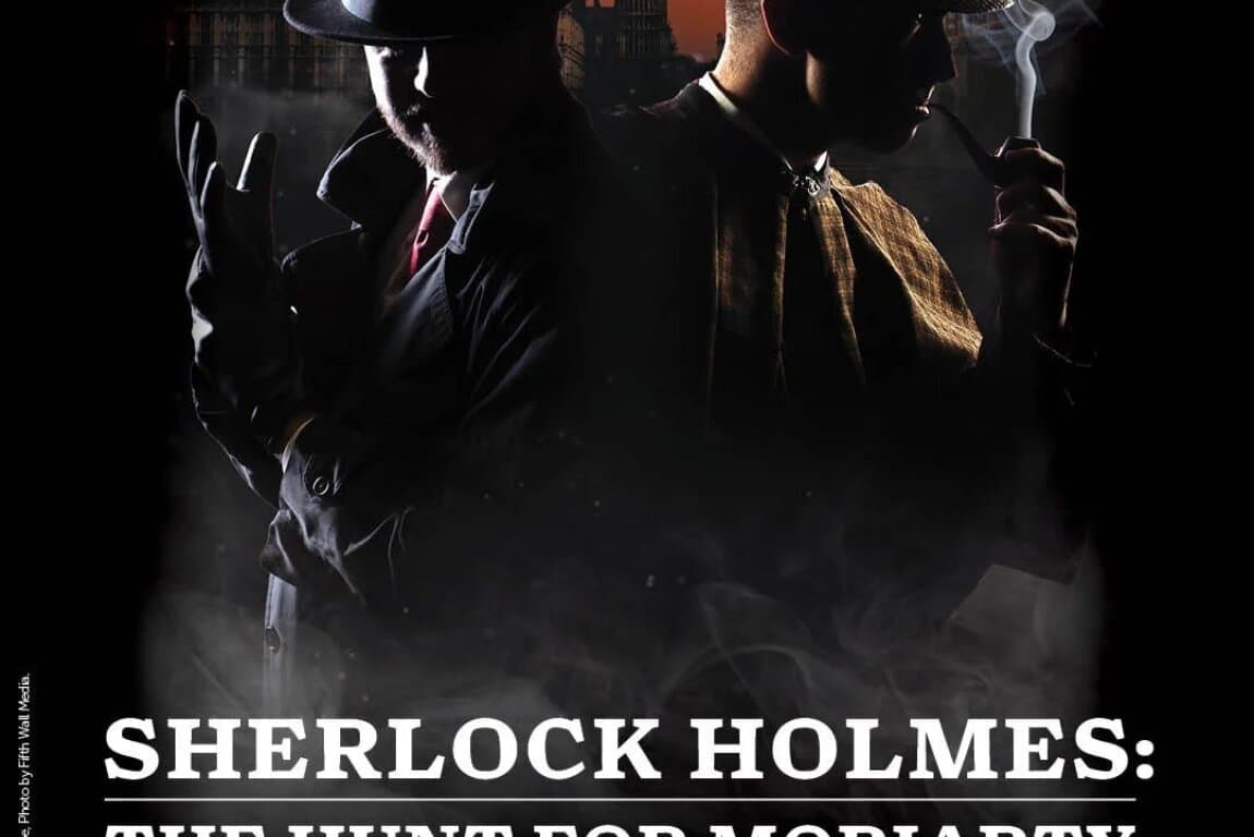 SHERLOCK HOLMES: THE HUNT FOR MORIARTY at Vertigo Theatre