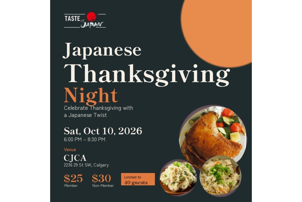Taste of Japan - Japanese Thanksgiving Night at Calgary