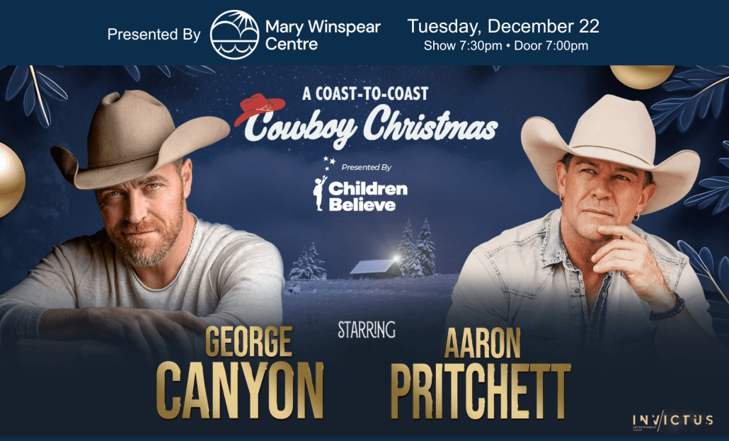 A Cowboy Christmas: George Canyon & Aaron Pritchett at Mary Winspear Centre