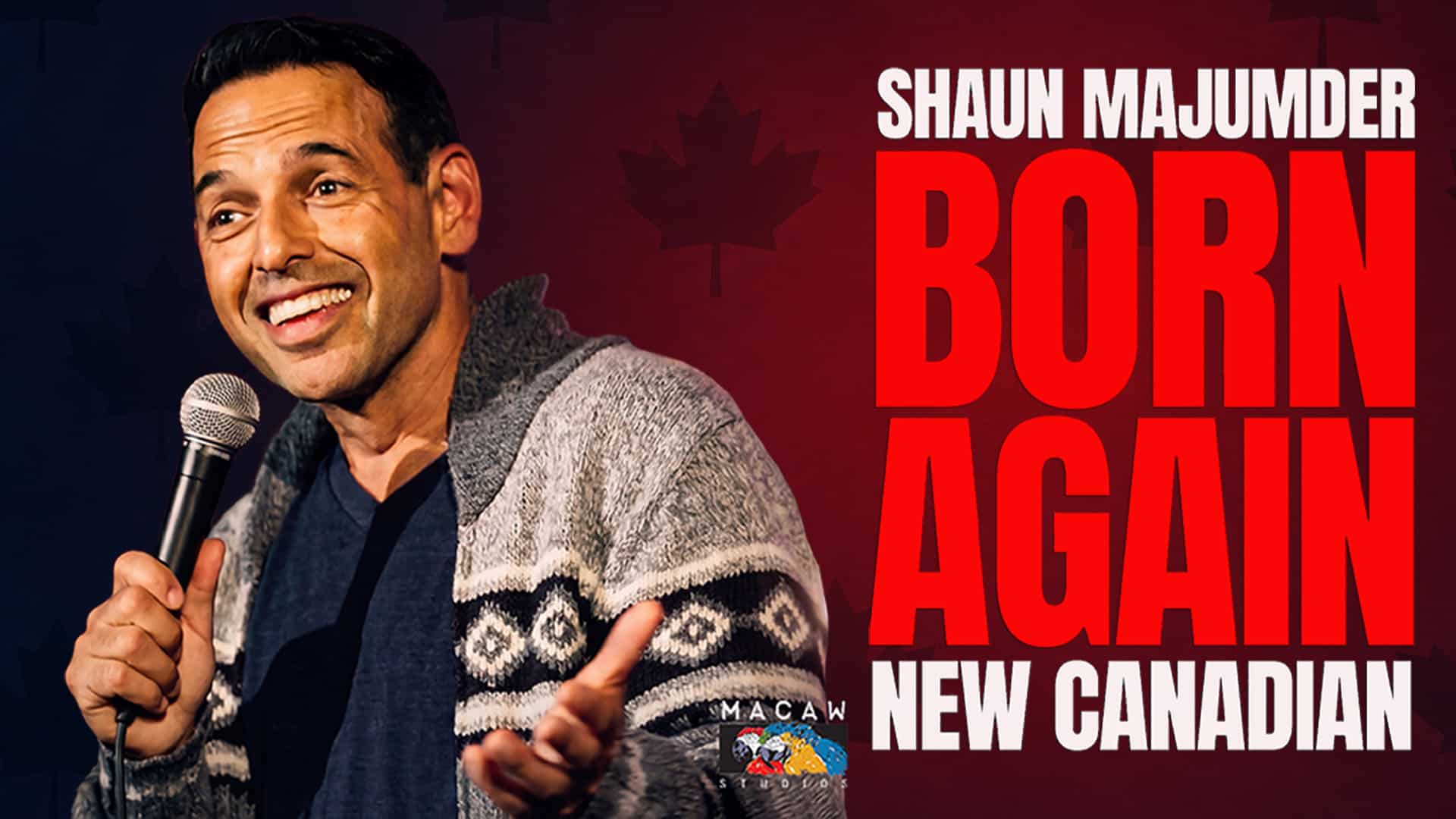 Shaun Majumder – Born Again New Canadian at Tidemark Theatre
