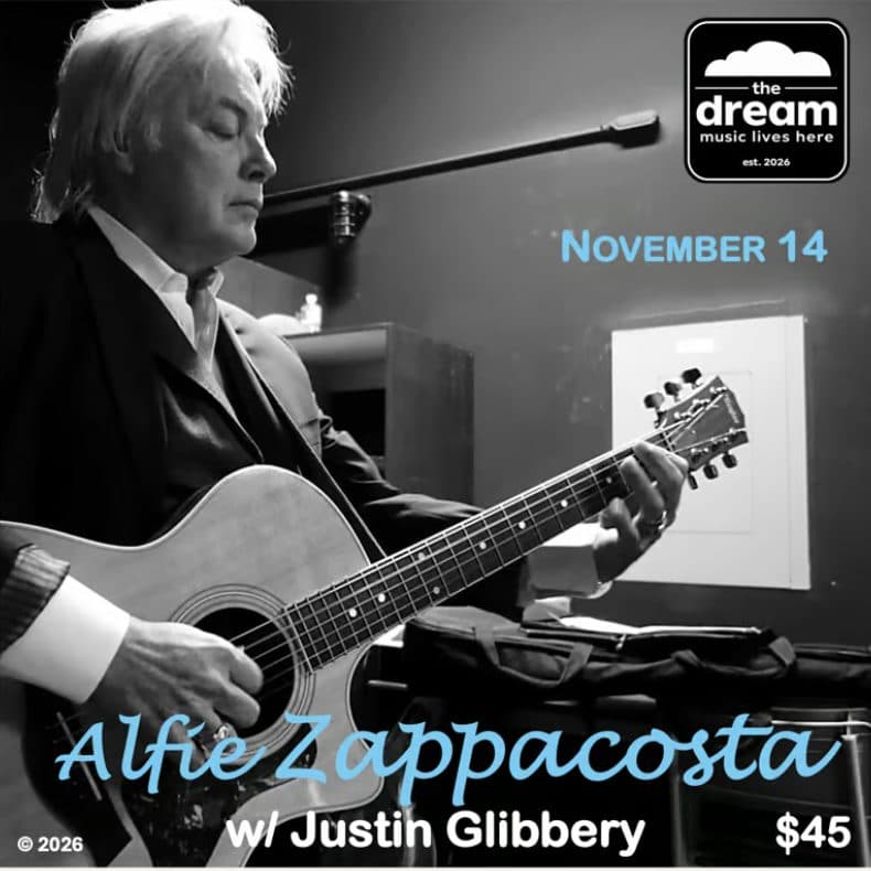 Live Music: Alfie Zappacosta w/ Justin Glibbery at the Dream at Penticton