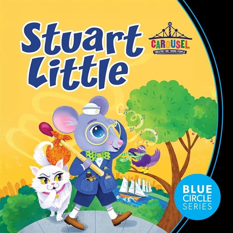 Stuart Little at Sid Williams Theatre